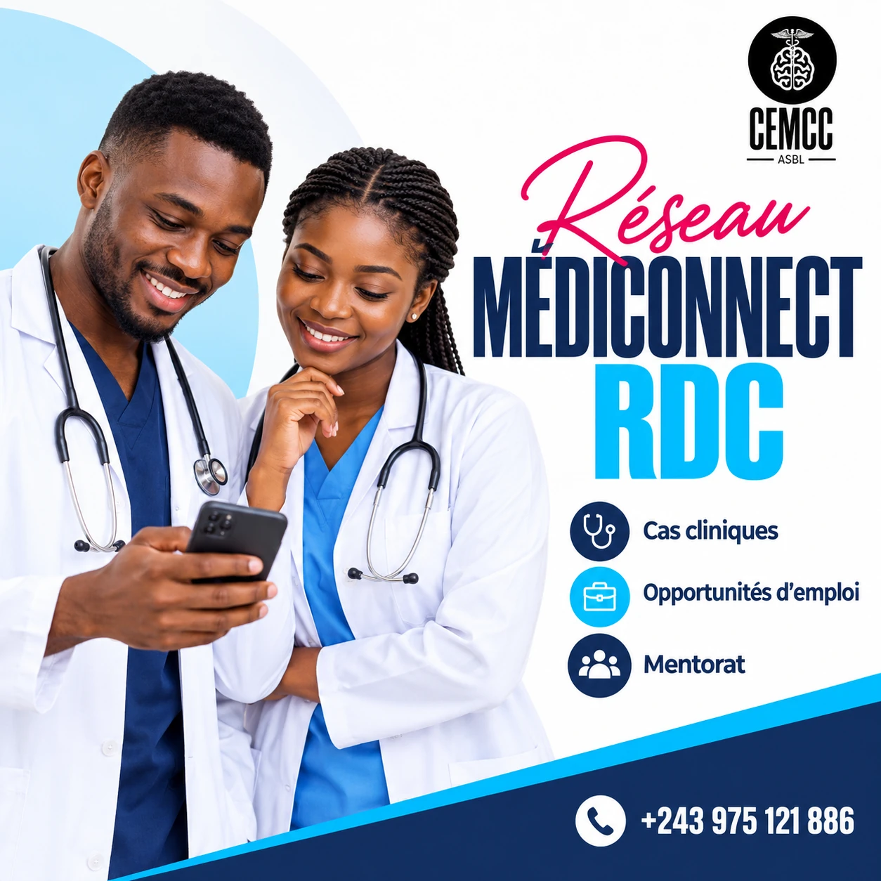 Affiche du réseau MedConnect RDC : cas cliniques, opportunités d’emploi et mentorat. Contact : +243 975 121 886.
