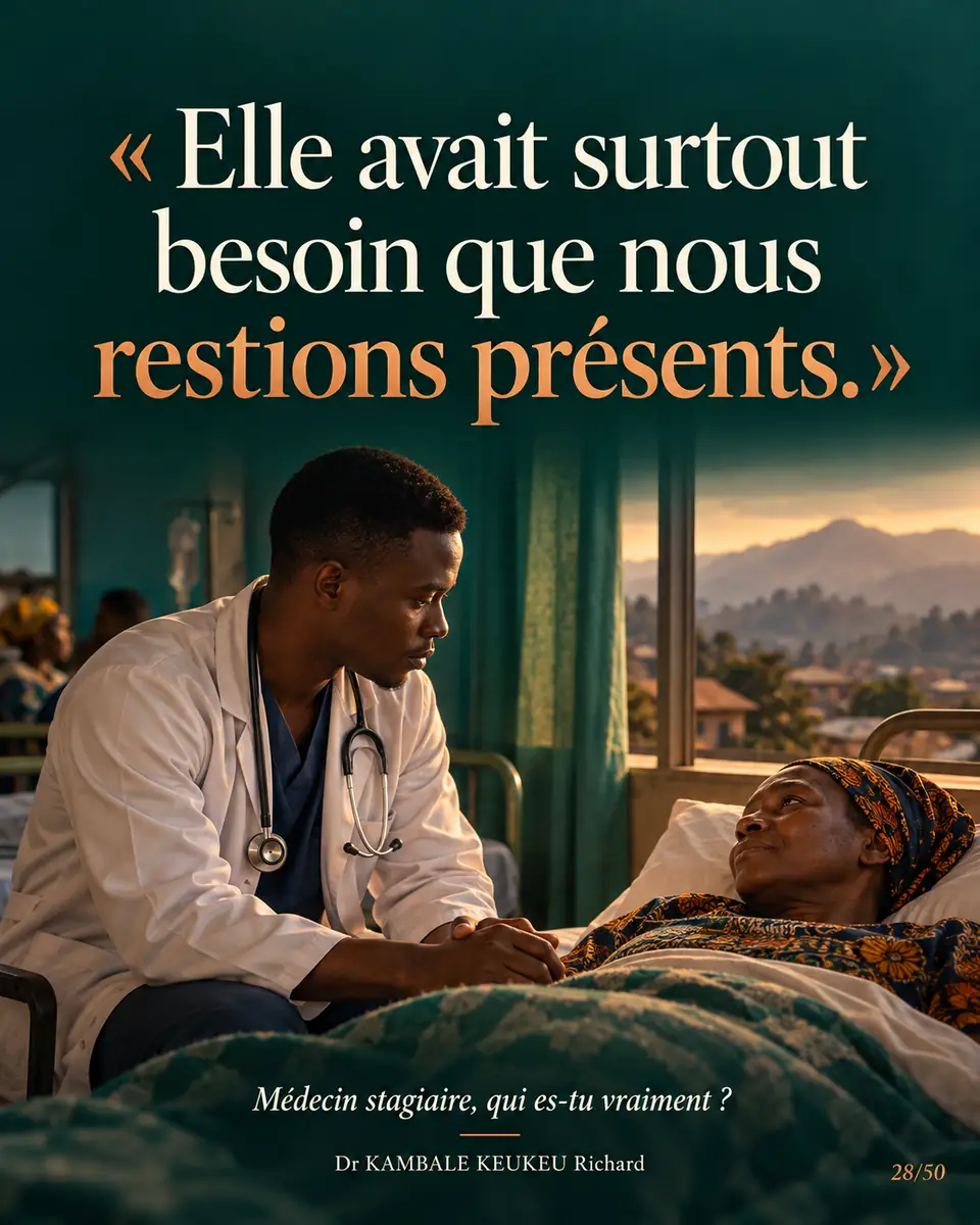 Elle avait surtout besoin que nous restions présents.